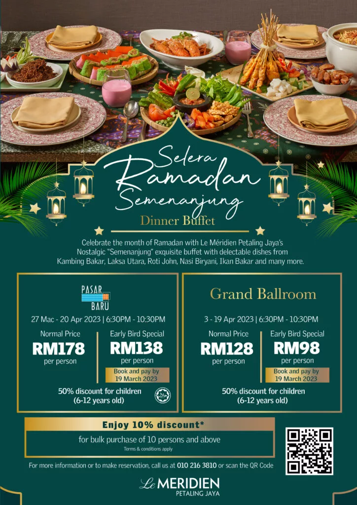 Pakej Ramadhan Buffet Selangor 2023 41 Ramadan A4 Poster Le Meridien Petaling Jaya 724x1024 1 jpg